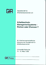 Dokumentation des 45. Arbeitswissenschaftlichen Kongress
<br>Karlsruhe 10.03. - 12.03.1999