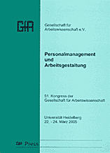 Dokumentation des 51. Arbeitswissenschaftlichen Kongresses<br>Heidelberg 22.03. - 24.03.2005