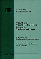 Dokumentation des 54. Arbeitswissenschaftlichen Kongresses
<br>München 09.04. - 11.04.2008