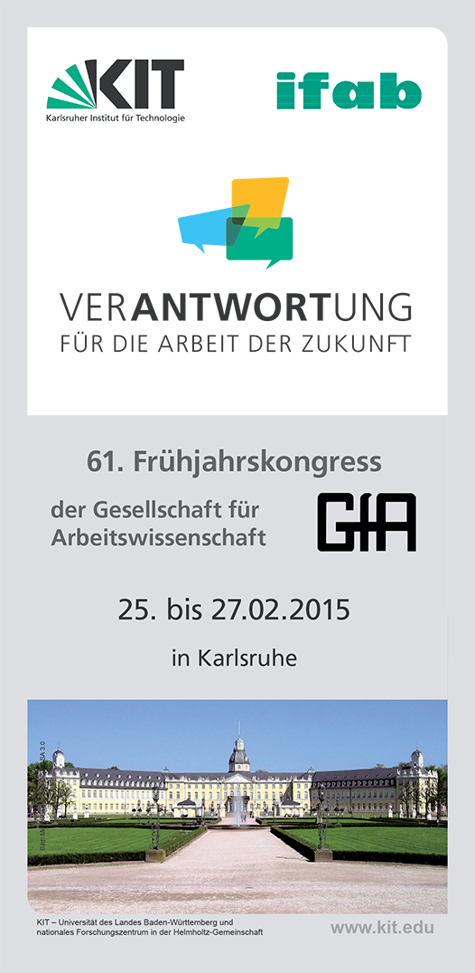 Dokumentation des 61. Arbeitswissenschaftlichen Kongresses 
<br>Karlsruhe 25.02.-27.02.2015